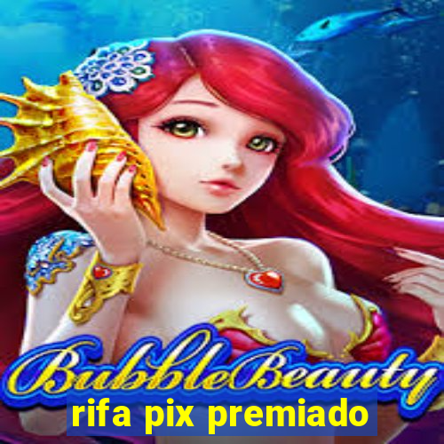 rifa pix premiado